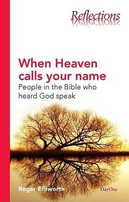 When Heaven Calls Your Name
            
                Reflections DayOne