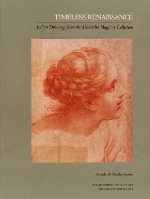 Timeless Renaissance Italian Drawings From The Alessandro Maggiori Collection