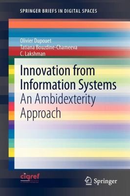 Innovation from Information Systems
            
                Springerbriefs in Digital Spaces