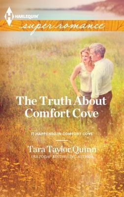 The Truth about Comfort Cove
            
                Harlequin Super Romance