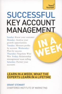 Successful Key Account Management in a Week a Teach Yourself Guide
            
                Teach Yourself Business