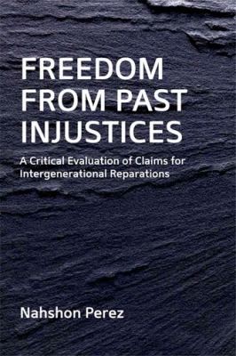 Freedom from Past Injustices