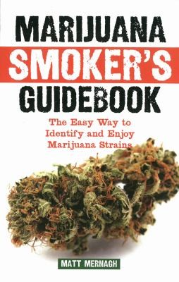 Marijuana Smokers Guidebook