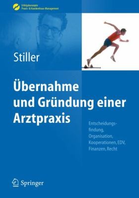 Bernahme Und Gr Ndung Einer Arztpraxis
            
                Erfolgskonzepte Praxis  KrankenhausManagement