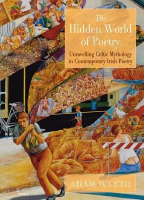 The Hidden World Of Poetry Unravelling Celtic Mythology In Contemporary Irish Poetry