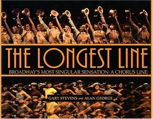 Longest Line : Broadway's Most Singular Sensation