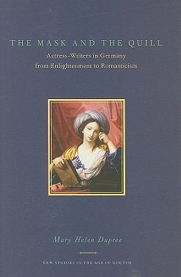 The Mask and the Quill
            
                New Studies in the Age of Goethe