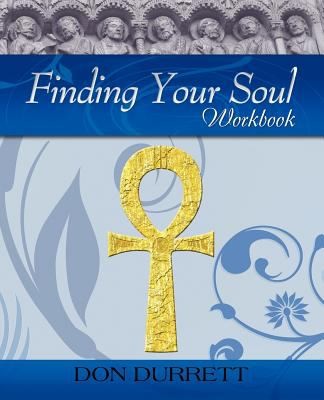 Finding Your Soul  Workbook