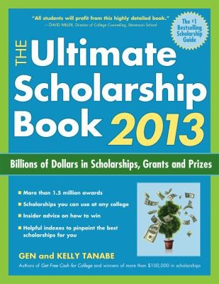 The Ultimate Scholarship Book
            
                Ultimate Scholarship Book Billions of Dollars in Scholarships