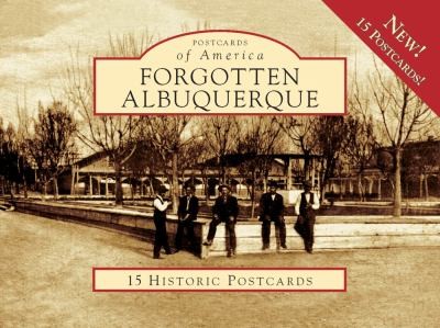 Forgotten Albuquerque
            
                Postcards of America Looseleaf
