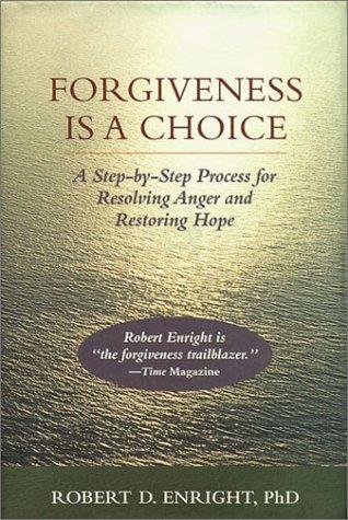 Forgiveness Is a Choice