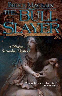 The Bull Slayer
            
                Plinius Secundus