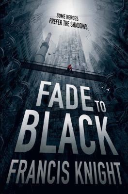 Fade to Black                            Pain Mage Trilogy