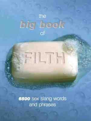 The Big Book of Filth
            
                Reference