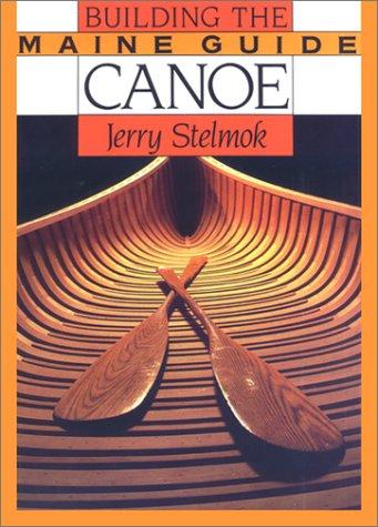 Building the Maine guide canoe