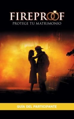 Fireproof Protege Tu Matrimonio