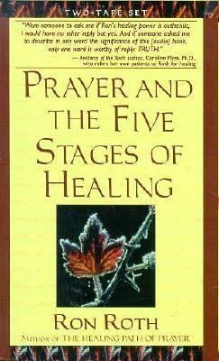 Prayer  the Five Steps of Healing