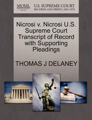 Nicrosi V Nicrosi US Supreme Court Transcript of Record with Supporting Pleadings