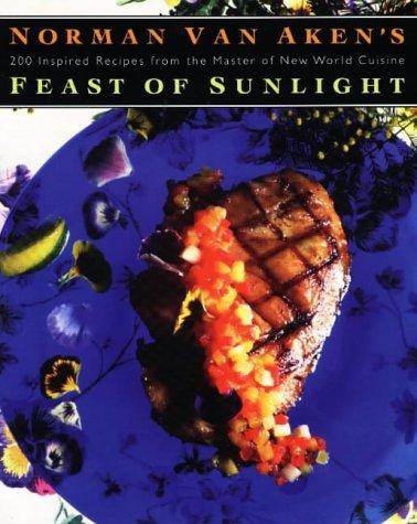Norman Van Aken's feast of sunlight