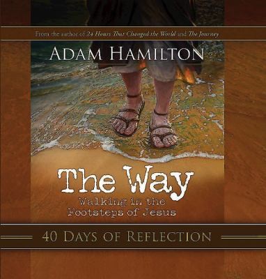 The Way 40 Days of Reflection