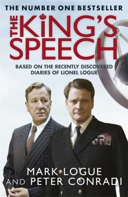 The Kings Speech How One Man Saved The British Monarchy