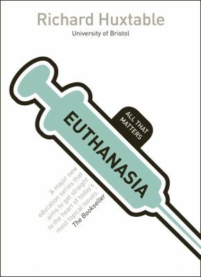 Euthanasia
            
                All That Matters