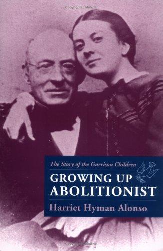Growing up abolitionist
