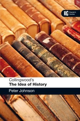 Collingwoods the Idea of History
            
                Readers Guide