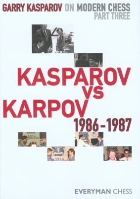 Kasparov Vs Karpov 19861987
            
                Modern Chess