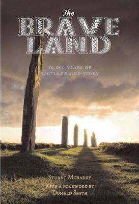 Scotland the Brave Land