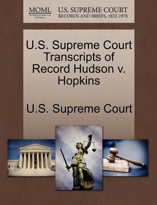 US Supreme Court Transcripts of Record Hudson V Hopkins