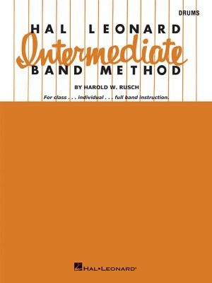 Hal Leonard Intermediate Band Method Drums
