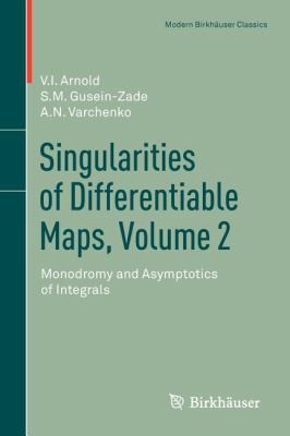 Singularities of Differentiable Maps Volume 2
            
                Modern Birkh User Classics