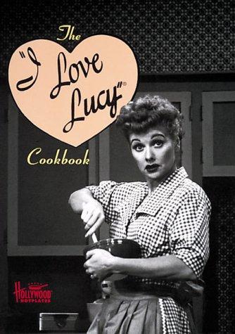 The I love Lucy cookbook