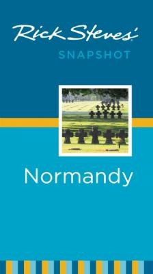 Rick Steves Snapshot Normandy