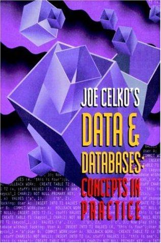 Joe Celko's Data and Databases