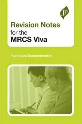 Revision Notes For The Mrcs Viva