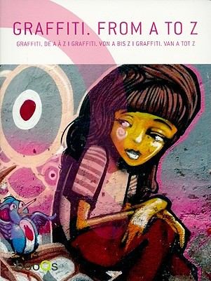 Graffiti From A To Z