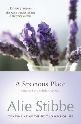 A Spacious Place Contemplating The Second Half Of Life