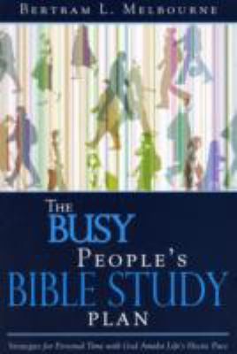 The Busy Peoples Bible Study Plan