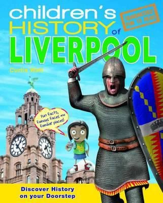 Childrens History Of Liverpool