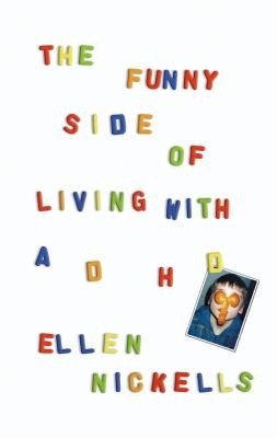 The Funny Side Of Living With Adhd