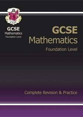 Gcse Mathematics Complete Revision Pract