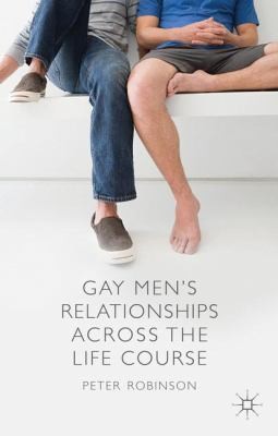 Gay Mens Relationships Across The Life Course