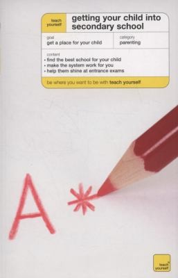 Teach Yourself Finding The Right Secondary School