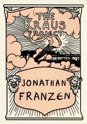 The Kraus Project Essays A Bilingual Edition