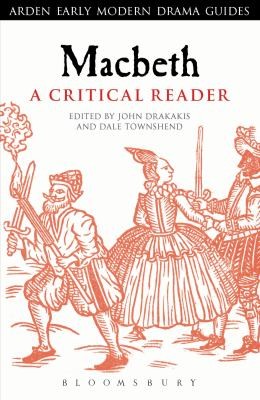 Macbeth
            
                Arden Early Modern Drama Guides