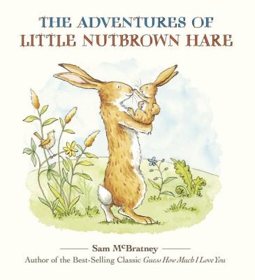 The Adventures Of Little Nutbrown Hare