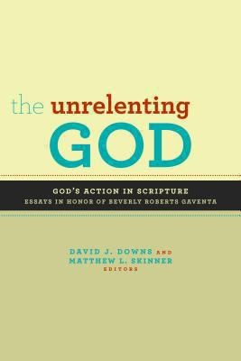 The Unrelenting God