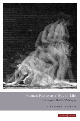 Human Rights as a Way of Life
            
                Cultural Memory in the Present